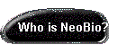 Who is NeoBio?